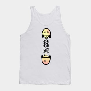 No Pain No gain - Skate Skate Skate Tank Top